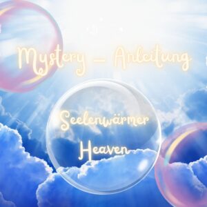 Mystery-Anleitung für Seelenwärmer „HEAVEN"