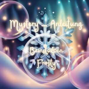 Mystery-Anleitung für Beinstulpen "FROSTY"