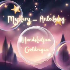 Mystery-Anleitung für Handstulpen "GOLDREGEN"