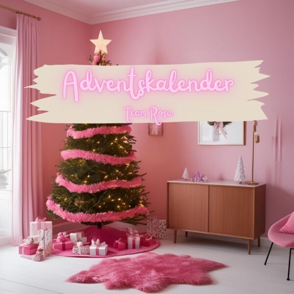 ADVENTSKALENDER 2025 - TEAM ROSA