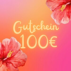 Gutschein über 100€