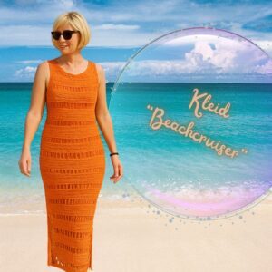 Häkelanleitung Kleid "BEACHCRUISER"