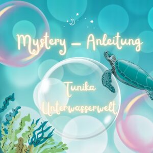 Mystery-Häkelanleitung Tunika "UNTERWASSERWELT"