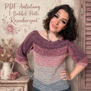🤍🌸 NEU: ROSENHORIZONT – die Häkelanleitung für deinen neuen Lieblingspullover! 🌸🩷