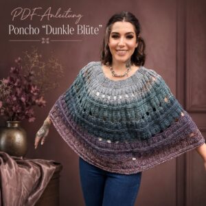 🌸🧶 Häkelanleitung Poncho „Dunkle Blüte“ – Leichtigkeit zum Anziehen! 🌿☀️