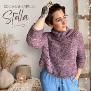 🧶 ROLLKRAGENPULLI „STELLA“ – lässig, modern & einfach besonders ✨